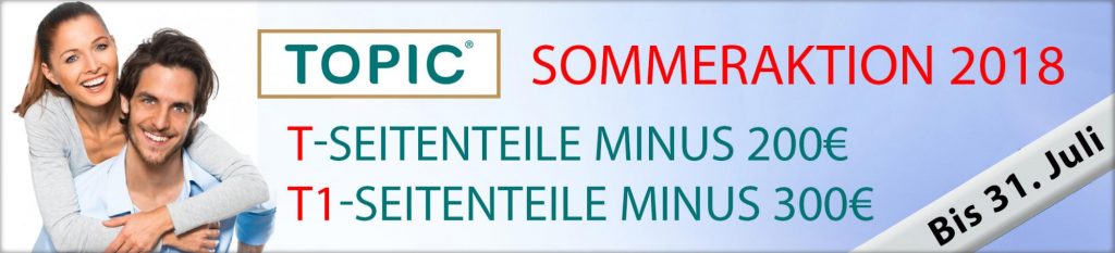 TOPIC-Seitenteilsommeraktion2018 TOPIC-Seitenteilsommeraktion2018